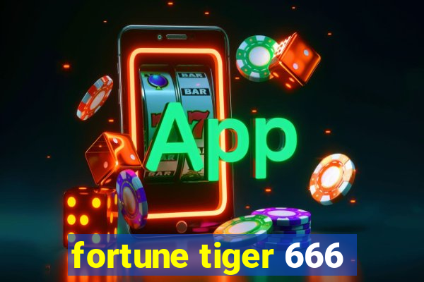 fortune tiger 666